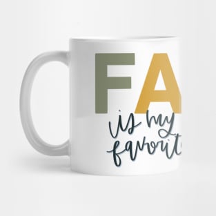 Fall Is My Second Favorite F-word Mug